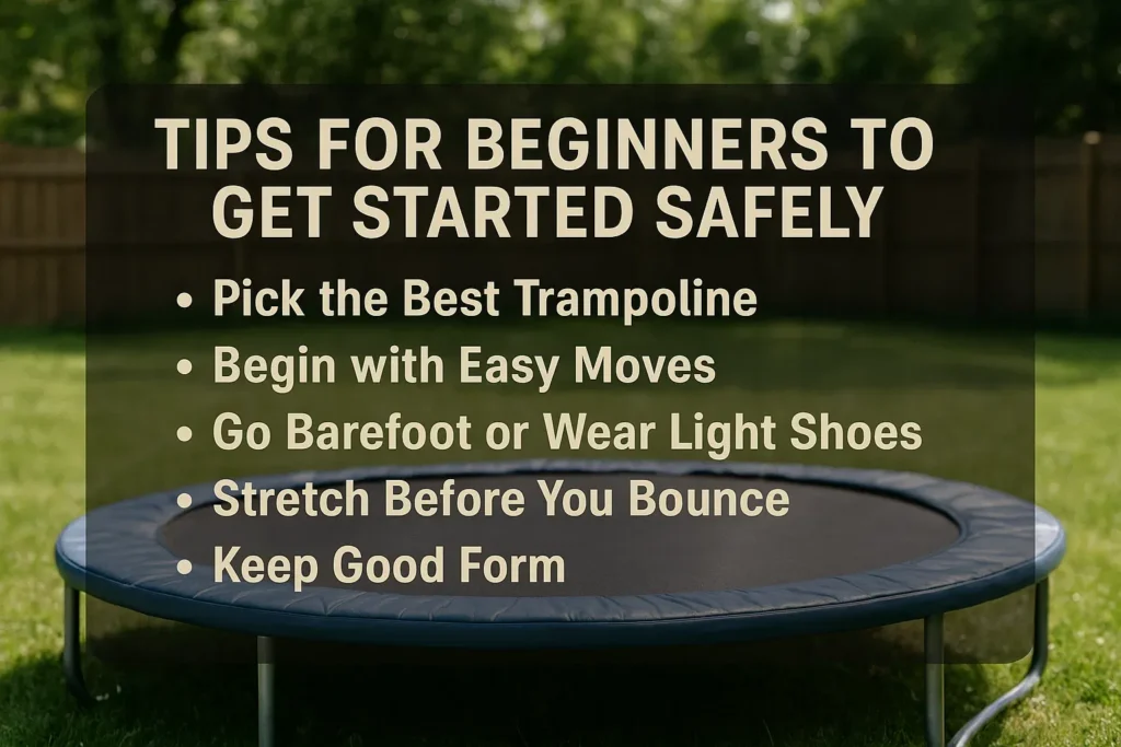 Tips for Beginners to Get Started Safely
