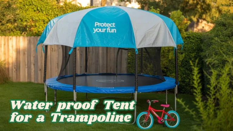 Waterproof Tent for a Trampoline