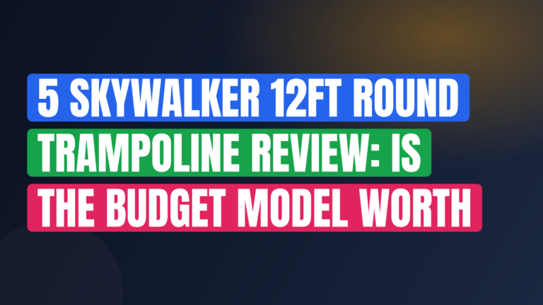 5 Skywalker 12ft Round Trampoline Review: Is the Budget Model Worth Buying ?